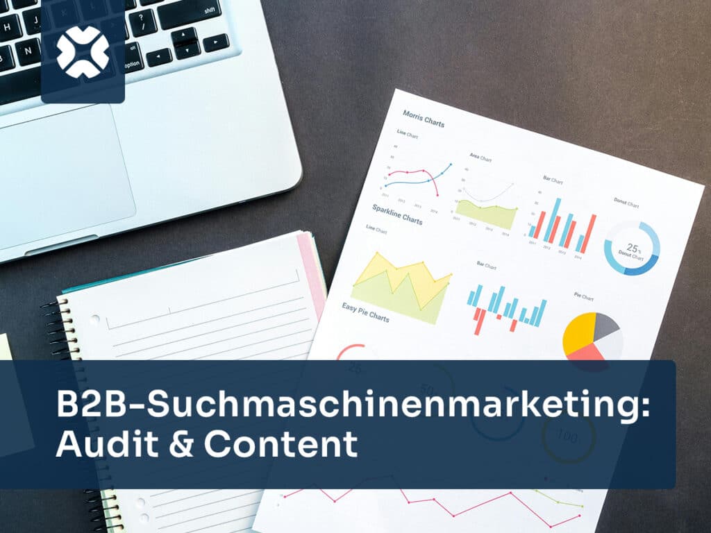 Blog-B2B_Suchmaschinenmarketing_Audit&Content